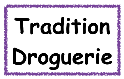 TRADITION DROGUERIE